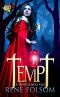 [Twisted Wolf Tales 01] • Tempt · a Twisted Wolf Tale